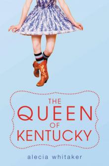 The Queen of Kentucky Read online