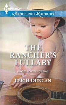 The Rancher's Lullaby (Glades County Cowboys) Read online