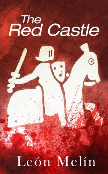 The Red Castle (The Lucas Trilogy Book 2)