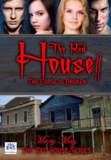 The Red House 2: The Curse is Broken Read online