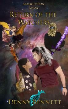 The Return of the Watchers (Armageddon Rising Book 1)