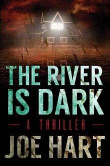 The River Is Dark Read online