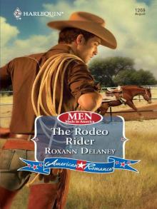 The Rodeo Rider (Harlequin American Romance) Read online