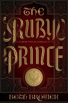 The Ruby Prince: Book Two of Imirillia (The Books of Imirillia 2) Read online