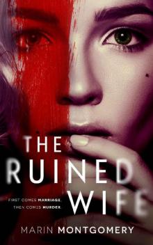 The Ruined Wife: Psychological Thriller Read online