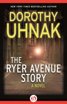 The Ryer Avenue Story: A Novel Read online