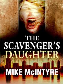 The Scavenger's Daughter: A Tyler West Mystery Read online