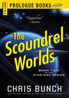 The Scoundrel Worlds: Book Two of the Star Risk Series Read online