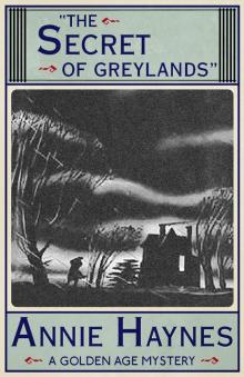 The Secret of Greylands Read online