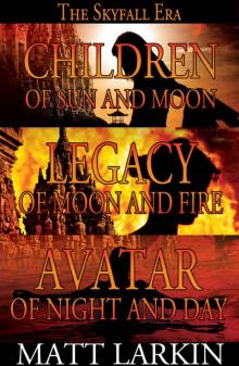 The Skyfall Era Trilogy: Books 1-3 Read online