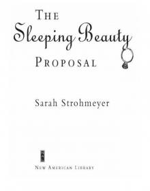The Sleeping Beauty Proposal Read online