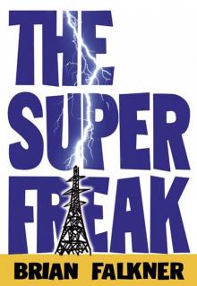 The Super Freak Read online