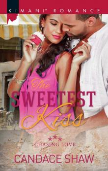 The Sweetest Kiss Read online