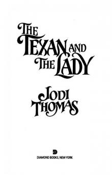 The Texan and the Lady Read online