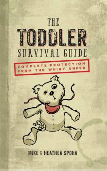 The Toddler Survival Guide