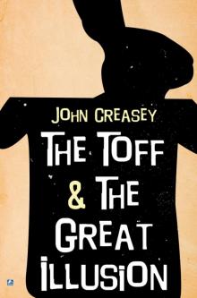 The Toff and the Great Illusion Read online