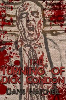 The Turning of Dick Condon Read online