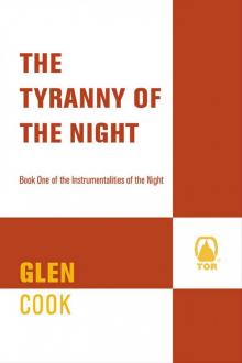 The Tyranny of the Night: Book One of the Instrumentalities of the Night Read online