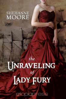 The Unraveling of Lady Fury Read online