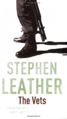 The Vets (Stephen Leather Thrillers) Read online