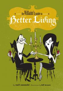 The Villain's Guide to Better Living Read online