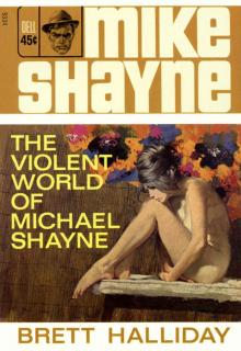 The Violent World of Michael Shayne ms-50 Read online