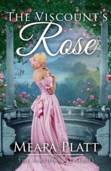 The Viscount's Rose (The Farthingale Series Book 5) Read online