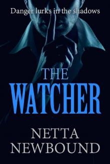 The Watcher : A Chilling Serial Killer Thriller Read online