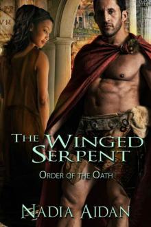 The Winged Serpent (The Order of the Oath) Read online