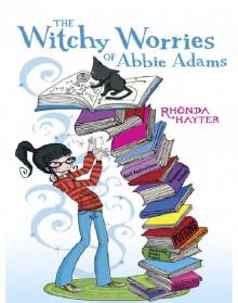 The Witchy Worries of Abbie Adams