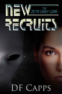 The Zeta Grey War: New Recruits Read online