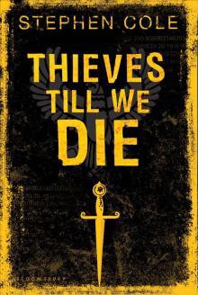 Thieves Till We Die Read online