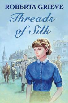 Threads of Silk