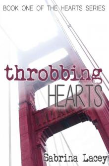 Throbbing Hearts (Hearts Series)