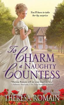 To Charm a Naughty Countess Read online