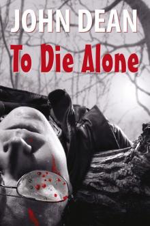 To Die Alone Read online