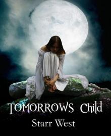 Tomorrows Child Read online