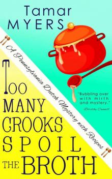 Too Many Crooks Spoil the Broth Read online