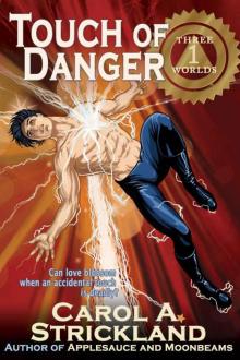 Touch of Danger (Three Worlds)