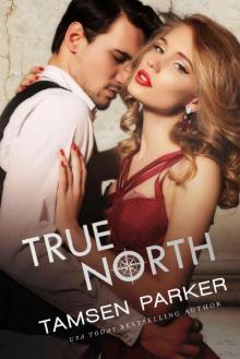 True North (Compass series Book 4) Read online
