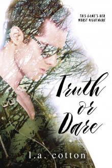 Truth or Dare (Liar Liar Book 2) Read online