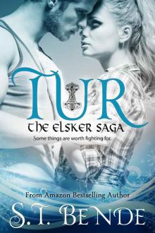 Tur: An Elsker Saga Novella (The Elsker Saga) Read online