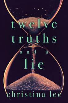 Twelve Truths and a Lie Read online