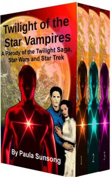 Twilight of the Star Vampires (Set of Books 1-3):A Parody of the Twilight Saga, Star Wars and Star Trek