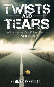 Twists and Tears (Hawg Heaven Cozy Mysteries Book 5) Read online