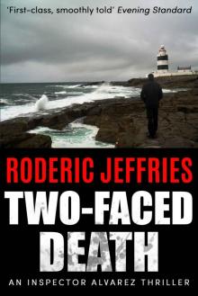 Two-Faced Death (An Inspector Alvarez Mystery Book 1) Read online