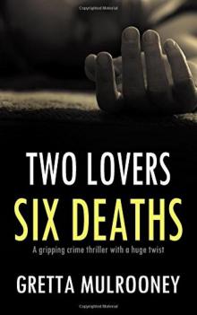 Two Lovers, Six Deaths Read online