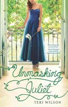 Unmasking Juliet Read online