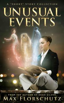 Unusual Events: A  Short  Story Collection Read online
