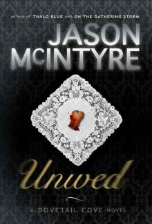 Unwed (Dovetail Cove, 1976) (Dovetail Cove Series) Read online